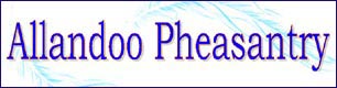 Allandoo Pheasantry